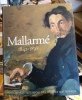 Mallarmé, 1842-1898 - Un destin d'écriture.. (MALLARME Stéphane) / PEYRE Yves & al.