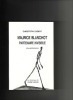 Maurice Blanchot, partenaire invisible. Essai biographique. (BLANCHOT Maurice) / BIDENT Christophe 