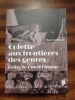 Colette aux frontières des genres. Relire "Le Pur et l'impur" . [COLETTE] FOUCHARD Flavie