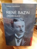 René Bazin. Un écrivain à (re)découvrir. (BAZIN René) / COLLECTIF