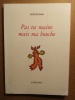 Pas tes mains mais ma bouche. SIMAO Annelyse