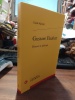 Gustave Flaubert. Histoire et politique. [FLAUBERT Gustave] SEGINGER Gisèle