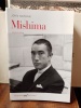 Mishima. [MISHIMA Yukio] NATHAN John