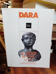 DARA (Documents d'Archéologie en Rhône-Alpes) n° 17 / Le trésor de vaise