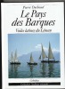 Le Pays des Barques. Voies latines du Léman. Pierre DUCHOUD