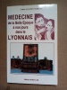 Médecine de la Belle Epoque à nos jours dans le Lyonnais. VAGANEY TEMPERE Colette