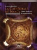 La Cathédrale de Nancy. Notre-Dame de l'Annonciation. Françoise BOQUILLON