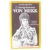 L'étrange baronne Von Mekk - La dame de pique de Tchaïkovsky. (TCHAÏKOVSKI Piotr Ilitch) / BANNOUR Wanda 