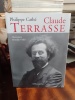 Claude Terrasse.. (TERRASSE Claude) / CATHE Philippe