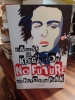 No Future. Une Histoire du Punk. KERGARIOU (de) Caroline