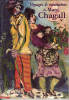 Voyages & rencontres de Marc Chagall, 1923-1939. (CHAGALL Marc) / COLLECTIF
