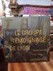 Le groupe Témoignage de Lyon. [TEMOIGNAGE] VOLLERIN Alain