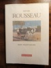 Henri Rousseau. (ROUSSEAU Henri) / BOURET Jean
