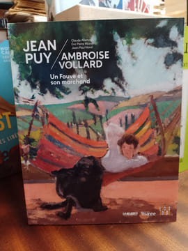Jean Puy / Ambroise Vollard, un Fauve et son marchand. (PUY Jean / VOLLARD Ambroise) / ALLEMAND Claude, MOINET Eric Pierre & MOREL Jean-Paul
