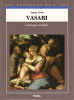Vasari. Catalogue complet des peintures. (VASARI Giorgio) / CORTI Laura