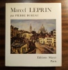 Marcel Leprin. (LEPRIN Marcel) / BUREAU Pierre