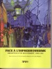 Face à l'impressionnisme. Réception d'un mouvement, 1900-1950. FAIZAND de MAUPEOU Félicie, MAINGON Claire & al.