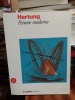 Hartung, - Peintre moderne. [HARTUNG Hans] COLLECTIF