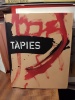 Tàpies. [TAPIES] ABADIE Daniel & al.