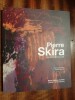 Pierre Skira - Les façons d'être du pastel. (SKIRA Pierre) / ANDRAL Jean-Louis & MAURIES Patrick