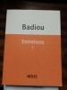 Entretiens - 1. BADIOU Alain