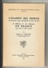 L'examen des esprits du docteur Juan Huarte de San Juan - sa diffusion et son influence en France au XVIe et XVIIe siècles. (HUARTE de SAN JUAN Juan) ...