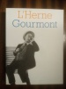 Rémy de Gourmont. (GOURMONT (de) Rémy) / GILLYBOEUF Thierry, BOIS Bernard & al.