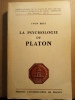 La psychologie de Platon. (PLATON) / BRES Yves