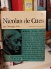 Nicolas de Cues ou la métaphysique de la finitude. (CUES (de) Nicolas) / BUFO Giuseppe