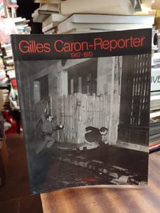 Gilles Caron-Reporter, 1967-1970