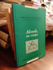 "Alcools", en corps. Lectures et situation du recueil d'Apollinaire. [APOLLINAIRE Guillaume] DEBREUILLE Jean-Yves & al.