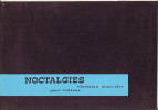 Noctalgies. MONCELET Christian & TRILLOUX Paul