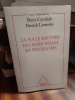 La folle histoire des idées folles en psychiatrie. CYRULNIK Boris, LEMOINE Patrick & al.