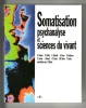 Somatisation, psychanalyse et sciences du vivant. BILLIARD Isabelle & al.