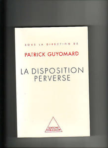 La disposition perverse
