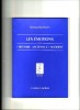 Les Emotions dans l'histoire, ancienne et moderne. Ramsay MACMULLEN