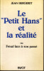 Le "Petit Hans et la réalité" ou Freud face à son passé. (FREUD Sigmund) / BERGERET Jean