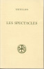 Les spectacles (De spectaculis). TERTULLIEN