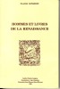 Hommes et livres de la Renaissance. LONGEON Claude