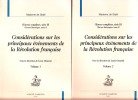Oeuvres complètes, série III - Oeuvres historiques, tome II. Considérations sur les principaux évènements de la Révolution française. Vomumes I et II. ...