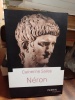 Néron, - Empereur des arts. (NERON) / SALLES Catherine 