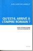 Qu'est-il arrivé à l'Empire romain ? Essai d'explication par un économiste. LAMBELET Jean-Christian