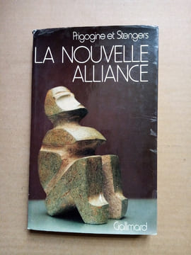 La nouvelle alliance. métamorphose de la science. PRIGOGINE Ilya & STENGERS Isabelle