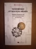 Nanomonde et nouveau monde. Quelques métaphores clés sur les nanotechnologies aux Etats-Unis. FRIES Marie-Hélène