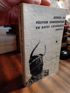 Genèse du pouvoir charismatique en Basse Casamance