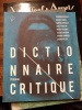 Dictionnaire critique . BATAILLE Georges & al.