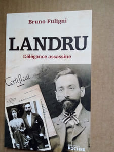 Landru - l'élégance assassine