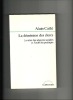 La démission des clercs. La crise des sciences sociales et l'oubli du politique. Alain CAILLE