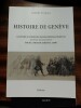 Histoire de Genève, illustrée à partir de dessins préparatoires de Gustave de Beaumont, pour la frise de l'Arsenal (1890). (BEAUMONT (de) Gustave) / ...