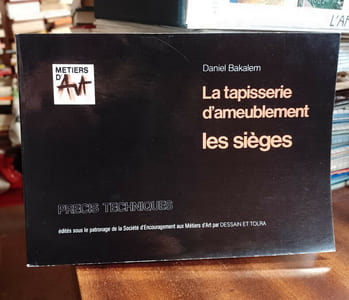 La tapisserie d'ameublement - les sièges
